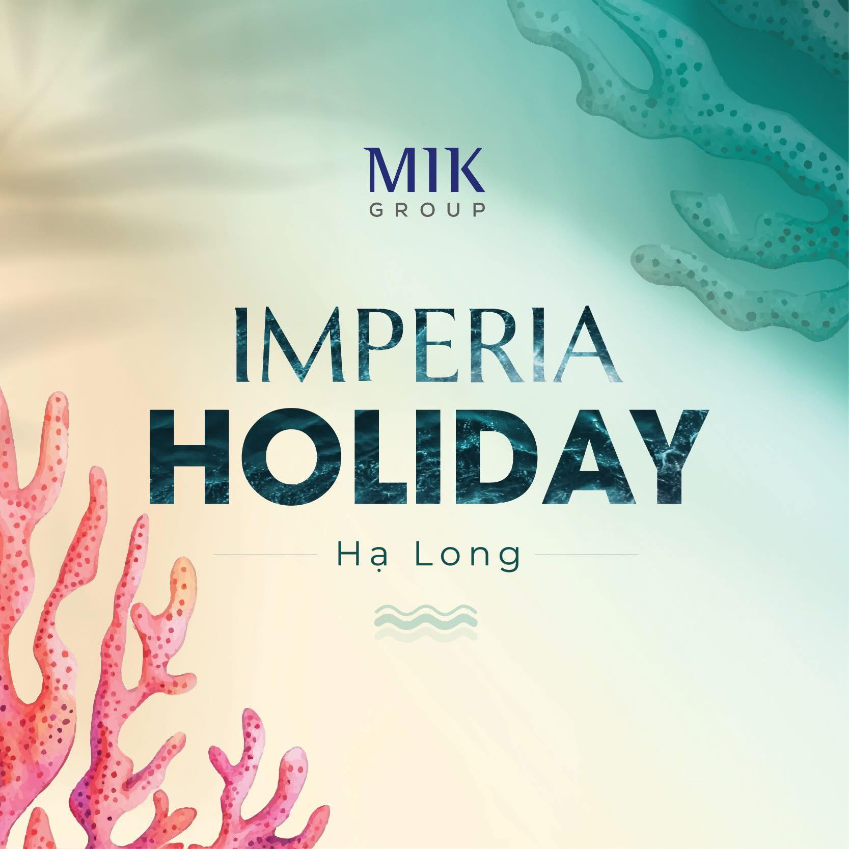 Imperia Holiday Hạ Long